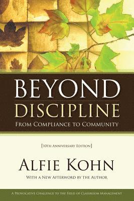 Alfie Kohn - Beyond Discipline, Häftad