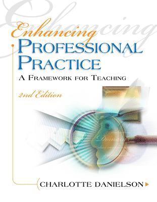 Enhancing Professional Practice 1