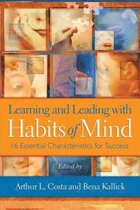 bokomslag Learning and Leading with Habits of Mind