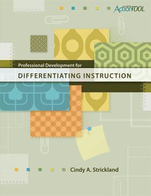 Cindy A. Strickland - Professional Development for Differentiating Instruction, Häftad