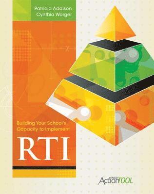 Building Your School's Capacity to Implement RTI 1