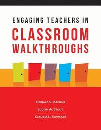 bokomslag Engaging Teachers in Classroom Walkthroughs