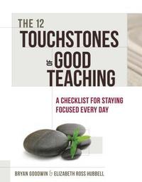 bokomslag The 12 Touchstones of Good Teaching
