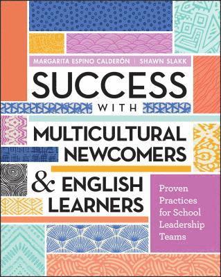 Success with Multicultural Newcomers & English Learners 1