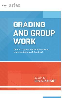 Susan M. Brookhart - Grading and Group Work, Häftad