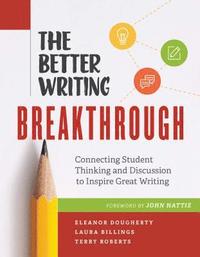 bokomslag The Better Writing Breakthrough