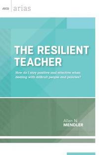 bokomslag The Resilient Teacher