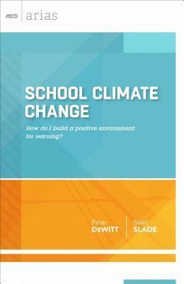 Peter DeWitt, Sean Slade - School Climate Change, Häftad