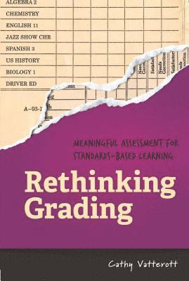 Cathy Vatterott - Rethinking Grading, Häftad