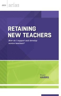 Retaining New Teachers 1