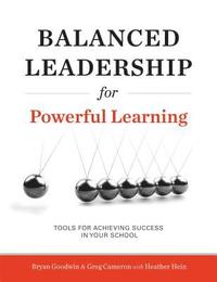 bokomslag Balanced Leadership for Powerful Learning