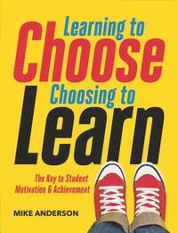 bokomslag Learning to Choose, Choosing to Learn