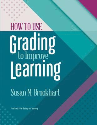 bokomslag How to Use Grading to Improve Learning