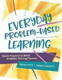 bokomslag Everyday Problem-Based Learning