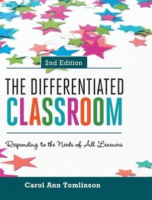 bokomslag The Differentiated Classroom: Responding to the Needs of All Learners, 2nd Edition