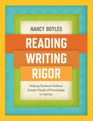Reading, Writing, and Rigor