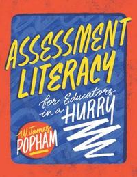 bokomslag Assessment Literacy for Educators in a Hurry