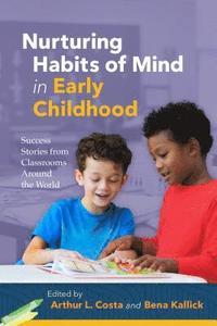 bokomslag Nurturing Habits of Mind in Early Childhood