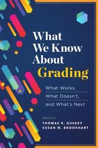 bokomslag What We Know About Grading