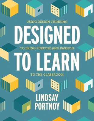 Designed to Learn 1