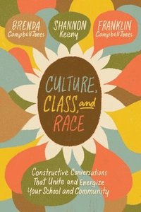 bokomslag Culture, Class, and Race