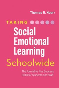 bokomslag Taking Social-Emotional Learning Schoolwide