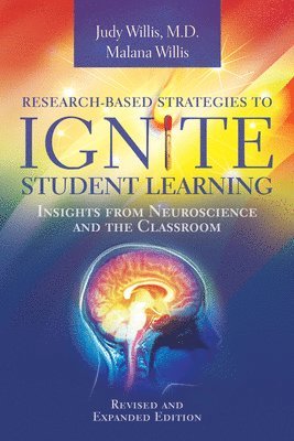 bokomslag Research-Based Strategies to Ignite Student Learning: Insights from Neuroscience and the Classroom