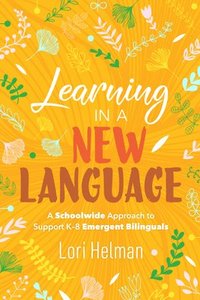bokomslag Learning in a New Language