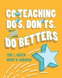 bokomslag Co-Teaching Do's, Don'ts, and Do Betters