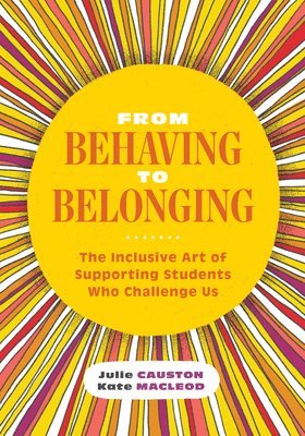 From Behaving to Belonging 1