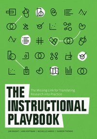 bokomslag The Instructional Playbook: The Missing Link for Translating Research Into Practice