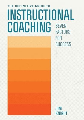 bokomslag The Definitive Guide to Instructional Coaching
