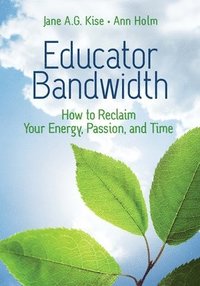 bokomslag Educator Bandwidth