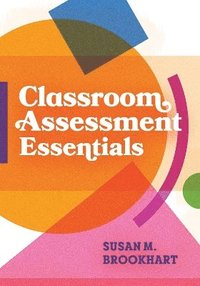 bokomslag Classroom Assessment Essentials