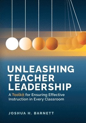 bokomslag Unleashing Teacher Leadership