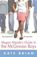 Kate Brian - Megan Meade's Guide to the McGowan Boys, Häftad