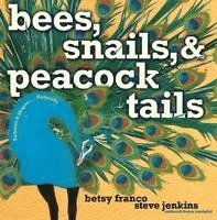 bokomslag Bees, Snails, & Peacock Tails: Patterns & Shapes . . . Naturally