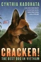 bokomslag Cracker!: The Best Dog in Vietnam