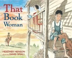 Heather Henson - That Book Woman, Inbunden