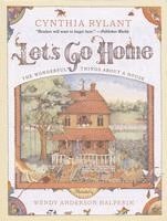 Let's Go Home: The Wonderful Things about a House 1