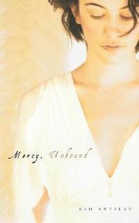 bokomslag Mercy, Unbound