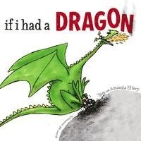 If I Had a Dragon 1