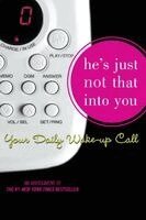 Greg Behrendt, Liz Tuccillo - He's Just Not That Into You: Your Daily Wake-Up Call, Häftad