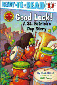 Joan Holub - Good Luck!: A St. Patrick's Day Story (Ready-To-Read Pre-Level 1), Häftad
