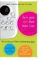 bokomslag He's Just Not That Into You: The No-Excuses Truth to Understanding Guys