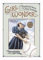 bokomslag Girl Wonder: A Baseball Story in Nine Innings