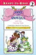 bokomslag Annie and Snowball and the Teacup Club: Ready-To-Read Level 2