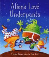 bokomslag Aliens Love Underpants!