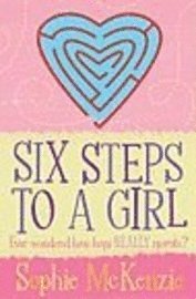 Six Steps to a Girl