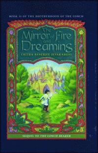 bokomslag The Mirror of Fire and Dreaming